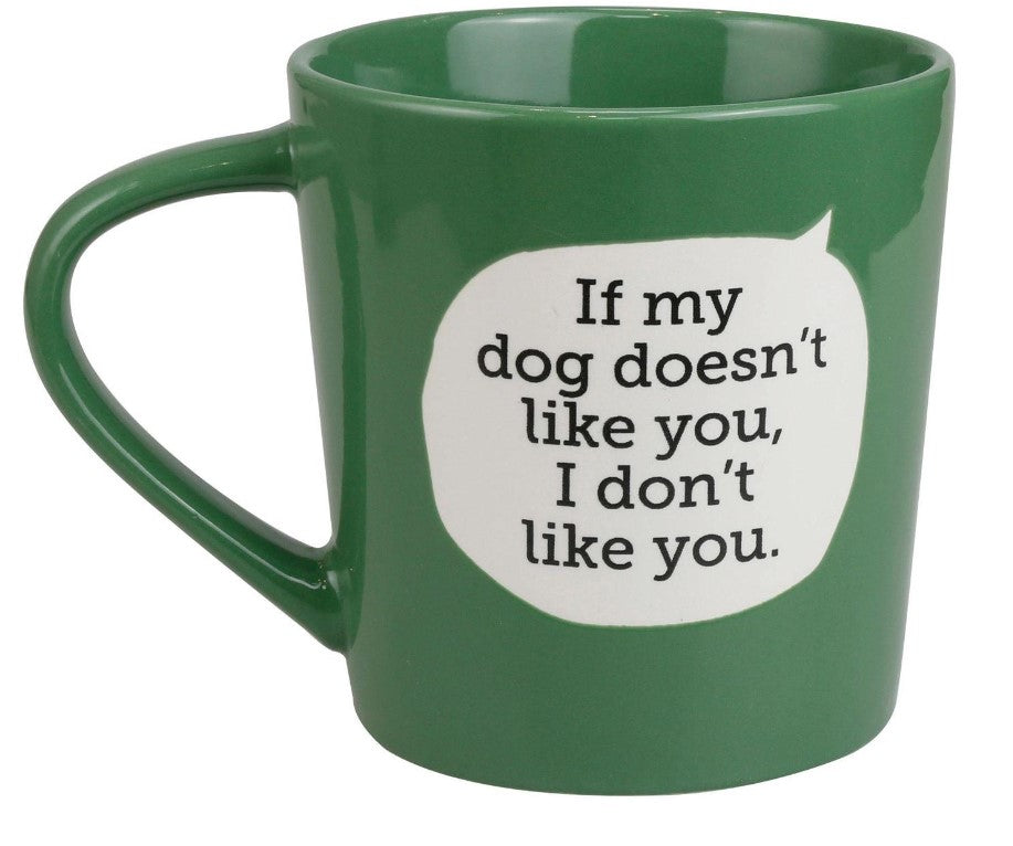 EP8117-ONIM Mug : Dog No Like